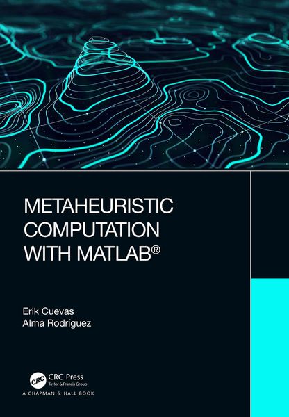 Produktbild: Metaheuristic Computation with MATLAB&reg;