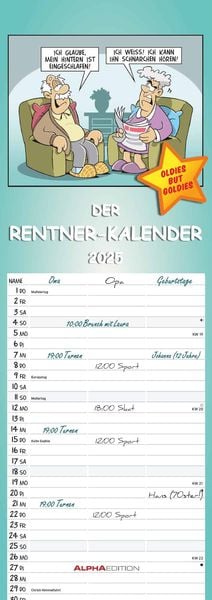 Rentnerkalender 2025 - Streifen-Kalender 15x42 cm - mit lustigen Cartoons - Humor-Kalender - Wandplaner - Alpha Edition