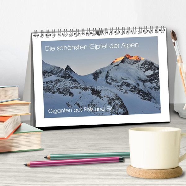 Produktbild: Die sch&ouml;nsten Gipfel der Alpen - Giganten aus Fels und Eis (Tischkalender 2026 DIN A5 quer), CALVENDO Monatskalender