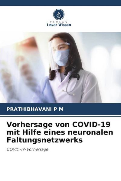 Produktbild: Vorhersage von COVID-19 mit Hilfe eines neuronalen Faltungsnetzwerks