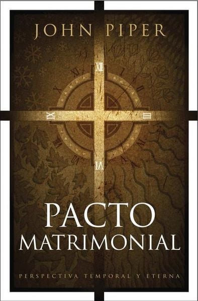 Pacto Matrimonial, Taschenbuch von John Piper, Tyndale House Publishers, 9781414333922