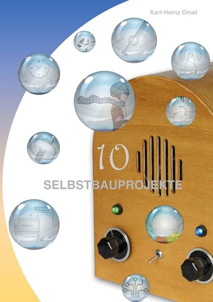 Produktbild: 10 Selbstbauprojekte