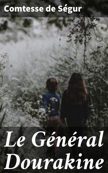 Produktbild: Le G&eacute;n&eacute;ral Dourakine