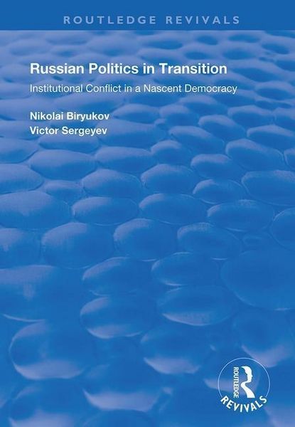 Produktbild: Biryukov, N: Russian Politics in Transition