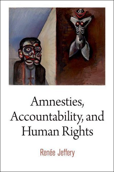 Produktbild: Amnesties, Accountability, and Human Rights