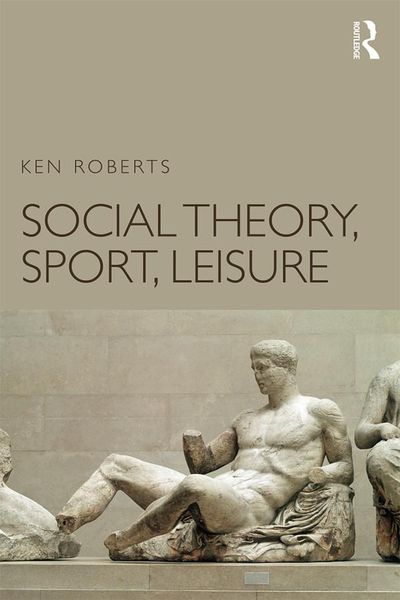 Produktbild: Social Theory, Sport, Leisure