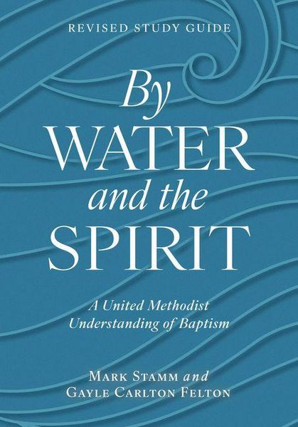 Produktbild: By Water and the Spirit, Revised Study Guide