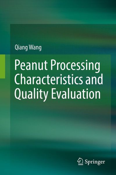 Produktbild: Peanut Processing Characteristics and Quality Evaluation