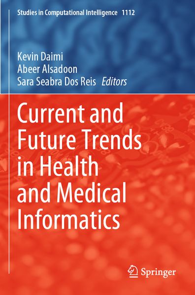 Produktbild: Current and Future Trends in Health and Medical Informatics