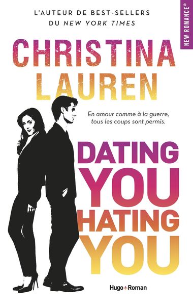 Cover of the book Dating you Hating you