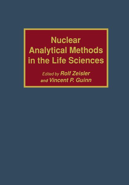 Produktbild: Nuclear Analytical Methods in the Life Sciences