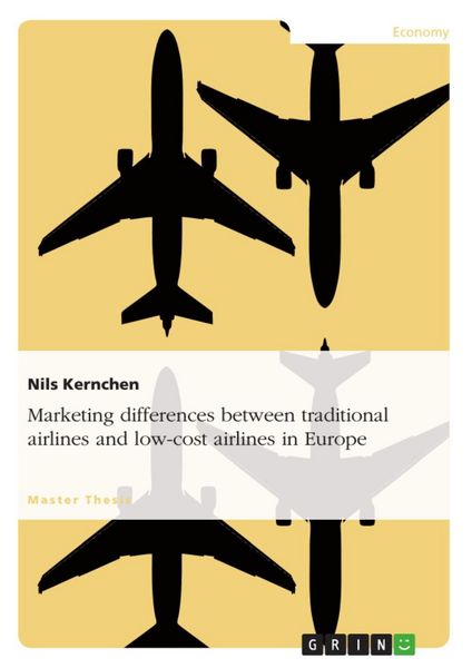 Produktbild: Marketing differences between traditional airlines and low-cost airlines in Europe