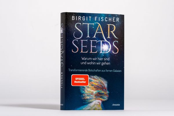 'Starseeds' Von 'Birgit Fischer' - Buch - '978-3-7787-7580-6'