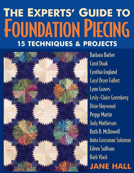 Produktbild: The Experts' Guide to Foundation Piecing - Print on Demand Edition