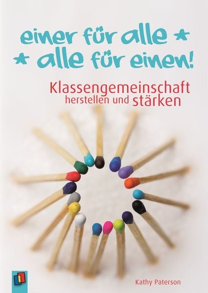 Einer für alle - alle für einen!, Taschenbuch von Kathy Paterson, Verlag an der Ruhr, 9783834627827