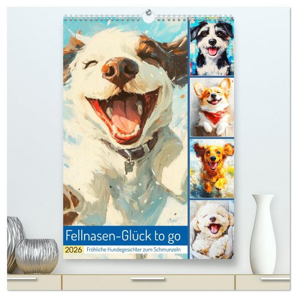 Fellnasen-Glück to go. Fröhliche Hundegesichter zum Schmunzeln (hochwertiger Premium Wandkalender 2026 DIN A2 hoch), Kunstdruck in Hochglanz
