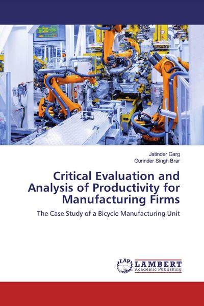 Produktbild: Critical Evaluation and Analysis of Productivity for Manufacturing Firms