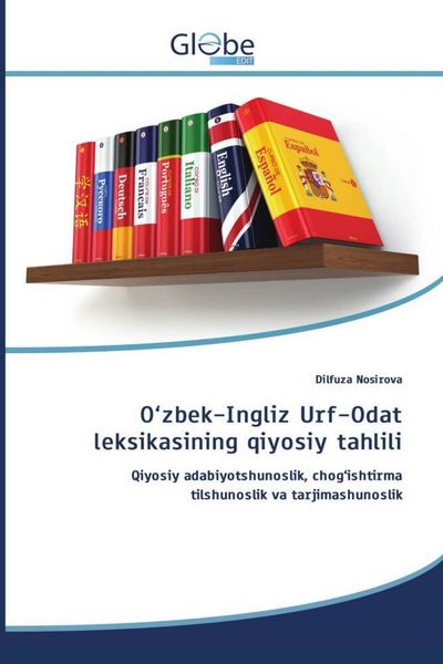 Produktbild: O'zbek-Ingliz Urf-Odat leksikasining qiyosiy tahlili