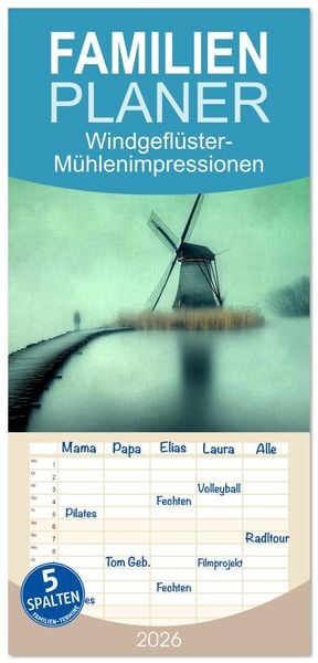 Produktbild: Familienplaner 2026 - Windgefl&uuml;ster-M&uuml;hlenimpressionen mit 5 Spalten (Wandkalender, 21 x 45 cm) CALVENDO