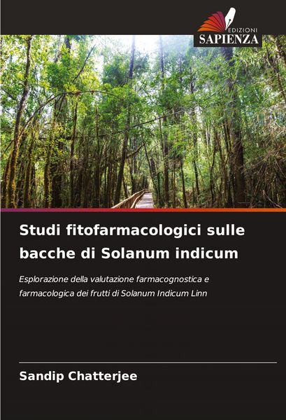 Produktbild: Studi fitofarmacologici sulle bacche di Solanum indicum
