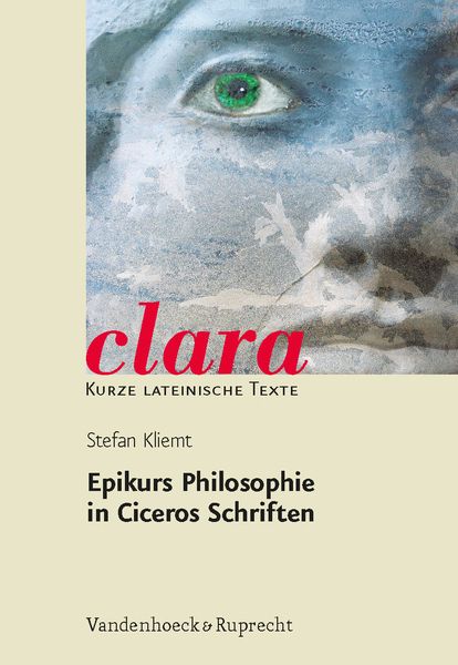 Produktbild: Epikurs Philosophie in Ciceros Schriften