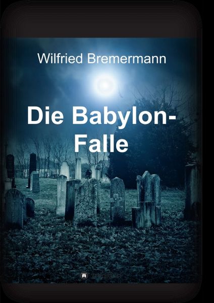 Produktbild: Die Babylon-Falle