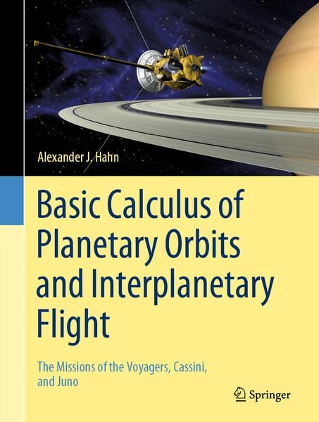 Produktbild: Basic Calculus of Planetary Orbits and Interplanetary Flight