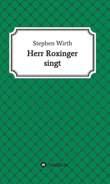 Produktbild: Herr Roxinger singt