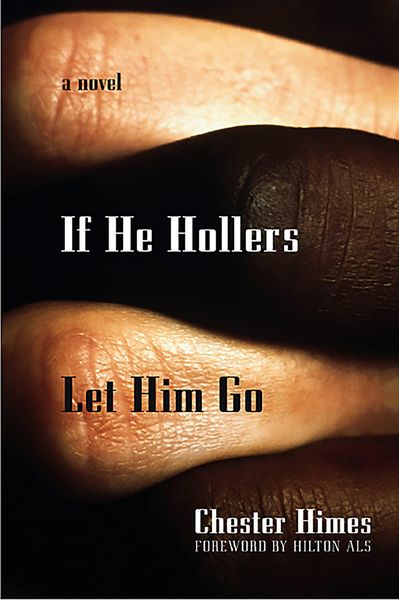 Produktbild: If He Hollers Let Him Go