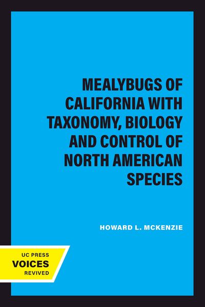 Produktbild: Mealybugs of California with Taxonomy, Biology and Control of North American Species