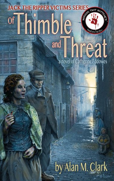Produktbild: Jack the Ripper Victims Series: Of Thimble and Threat