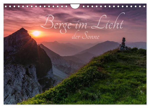 Berge im Licht der Sonne (Wandkalender 2026 DIN A4 quer), CALVENDO Monatskalender