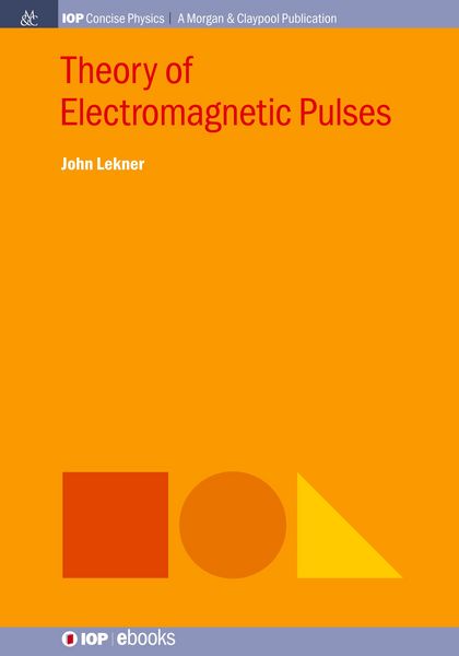 Produktbild: Theory of Electromagnetic Pulses