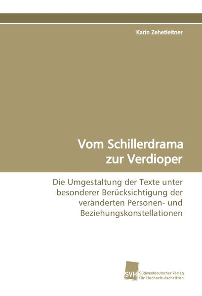 Produktbild: Vom Schillerdrama zur Verdioper