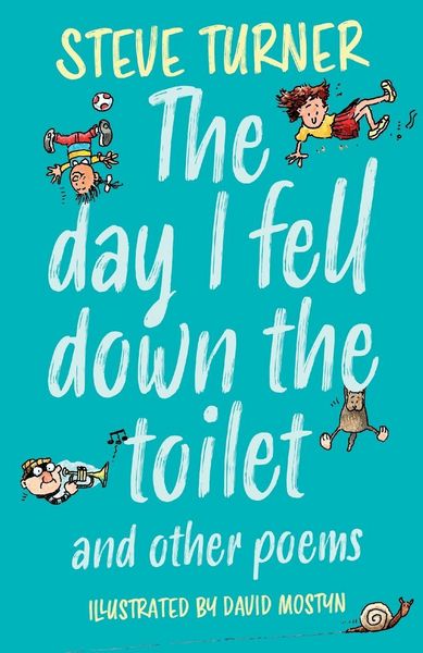 Produktbild: The Day I Fell Down the Toilet and Other Poems