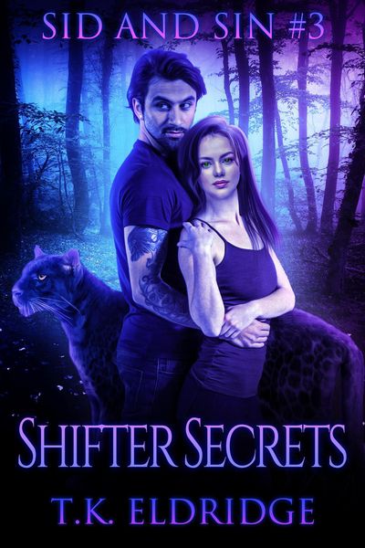 Produktbild: Shifter Secrets (The Sid & Sin Series, #3)