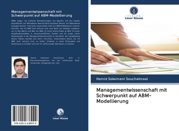 Managementwissenschaft mit Schwerpunkt auf ABM-Modellierung, Taschenbuch von Hamid Soleimani Souchelmaei, Sciencia Scripts, 9786202638999