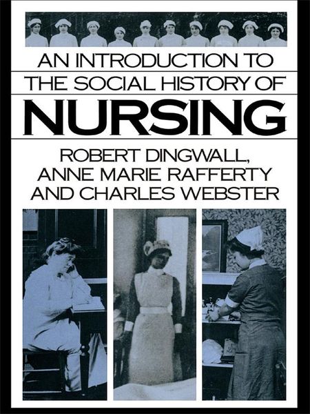 Produktbild: An Introduction to the Social History of Nursing