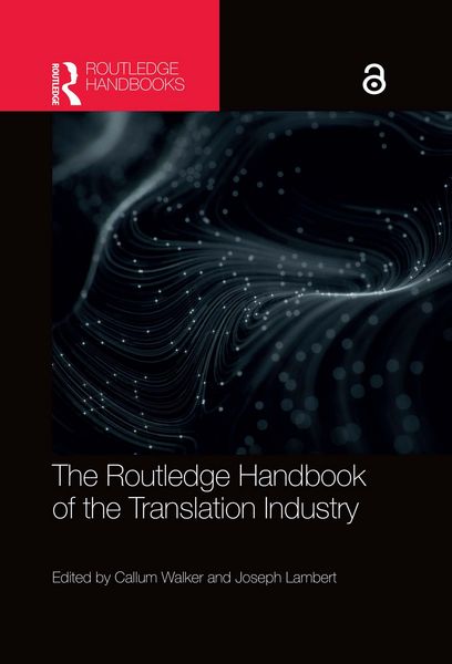 Produktbild: The Routledge Handbook of the Translation Industry