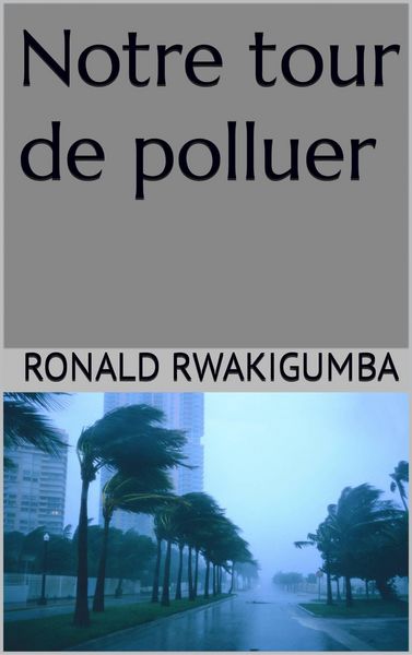 Produktbild: Notre tour de polluer