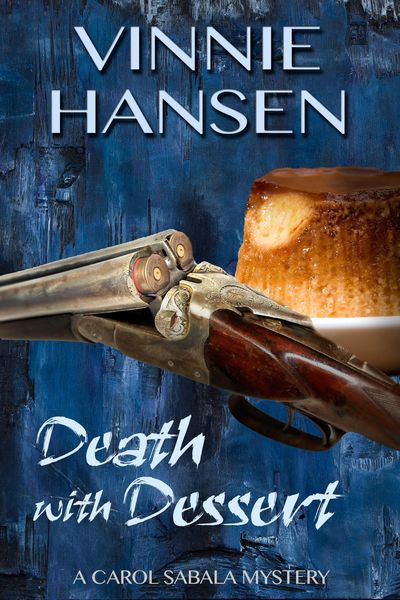 Produktbild: Death with Dessert (Carol Sabala Mysteries, #5)