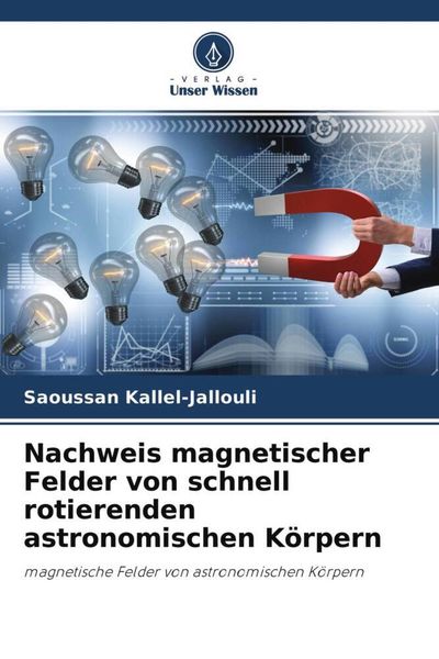 Produktbild: Nachweis magnetischer Felder von schnell rotierenden astronomischen K&ouml;rpern