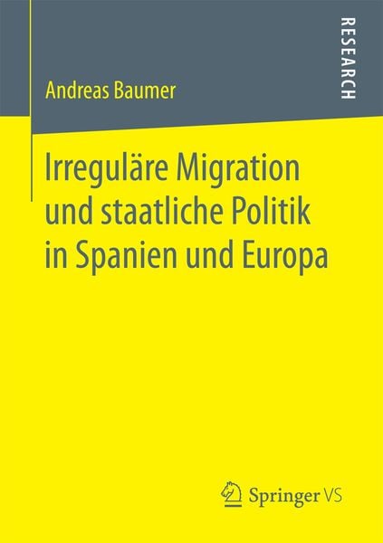 Produktbild: Irregul&auml;re Migration und staatliche Politik in Spanien und Europa