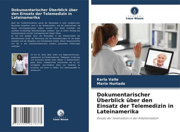 Dokumentarischer Überblick über den Einsatz der Telemedizin in Lateinamerika, Taschenbuch von Karla Valle , Mario Hurtado, Verlag Unser Wissen,