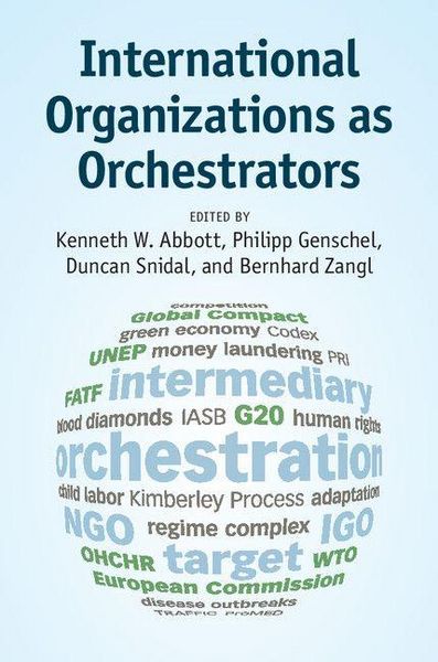 Produktbild: International Organizations as Orchestrators
