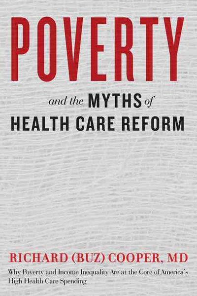 Produktbild: Poverty and the Myths of Health Care Reform