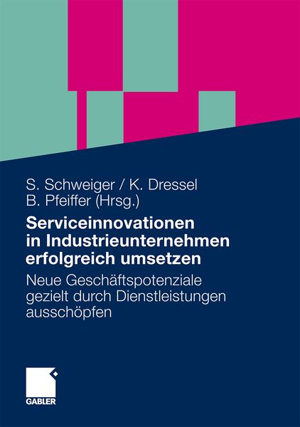 Produktbild: Serviceinnovationen in Industrieunternehmen erfolgreich umsetzen