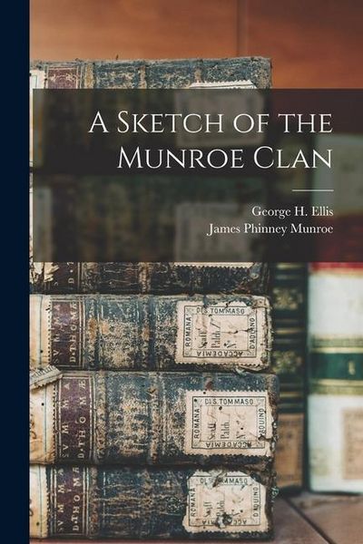 Produktbild: A Sketch of the Munroe Clan