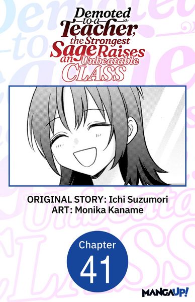 Produktbild: Demoted to a Teacher, the Strongest Sage Raises an Unbeatable Class #041
