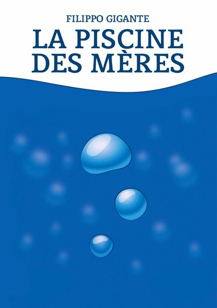 Produktbild: La piscine des meres